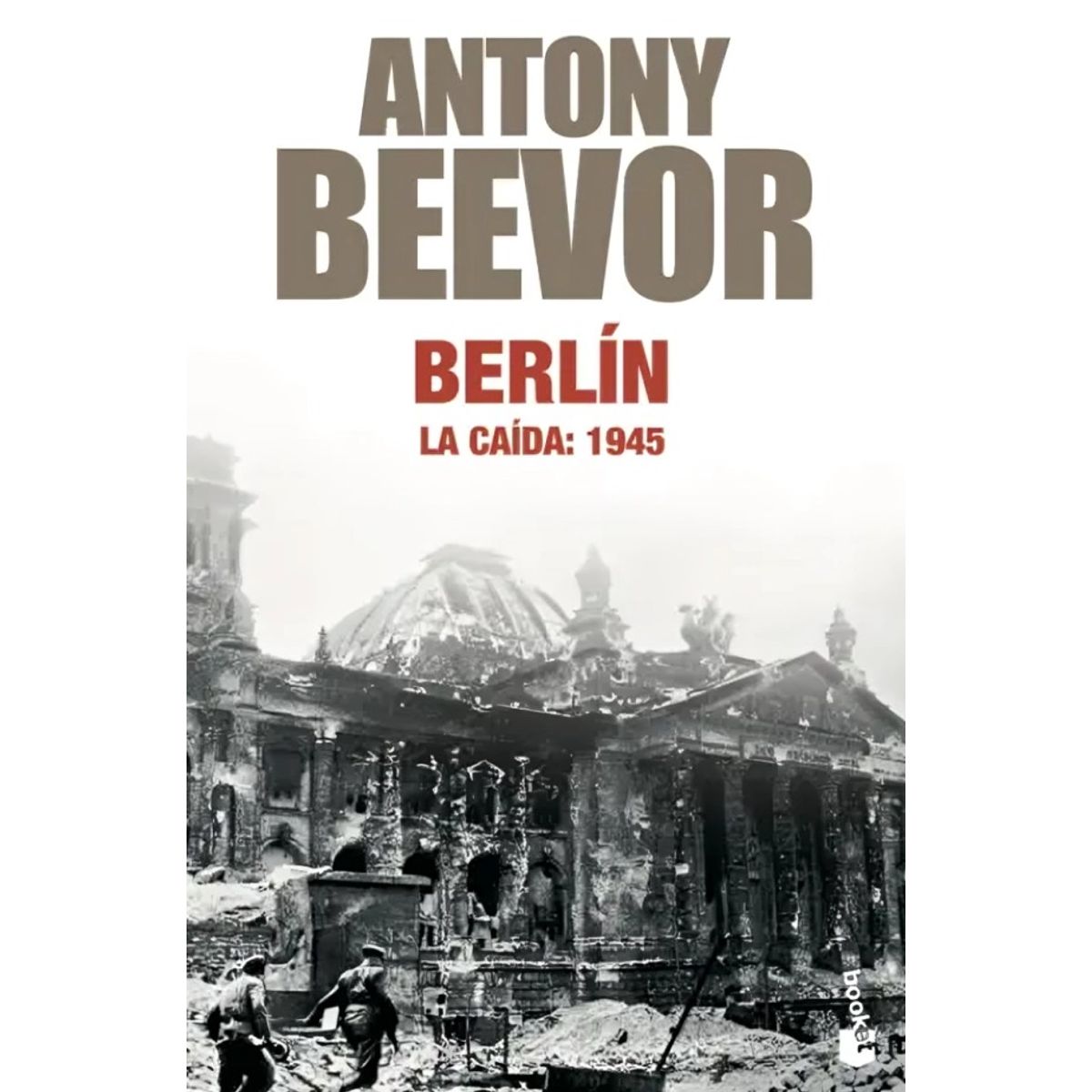 TOP10BOOKS - LIBRO Berlín, La Caída: 1945 - Berlín, La Caída: 1945