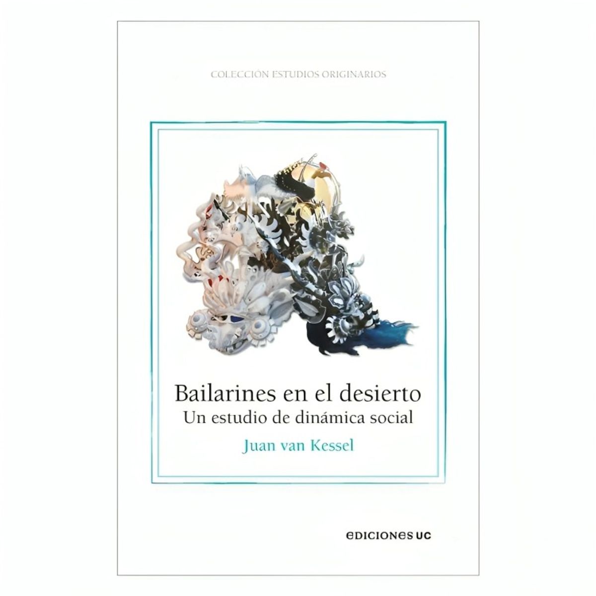 TOP10BOOKS - LIBRO Bailarines En El Desierto - Bailarines En El Desierto