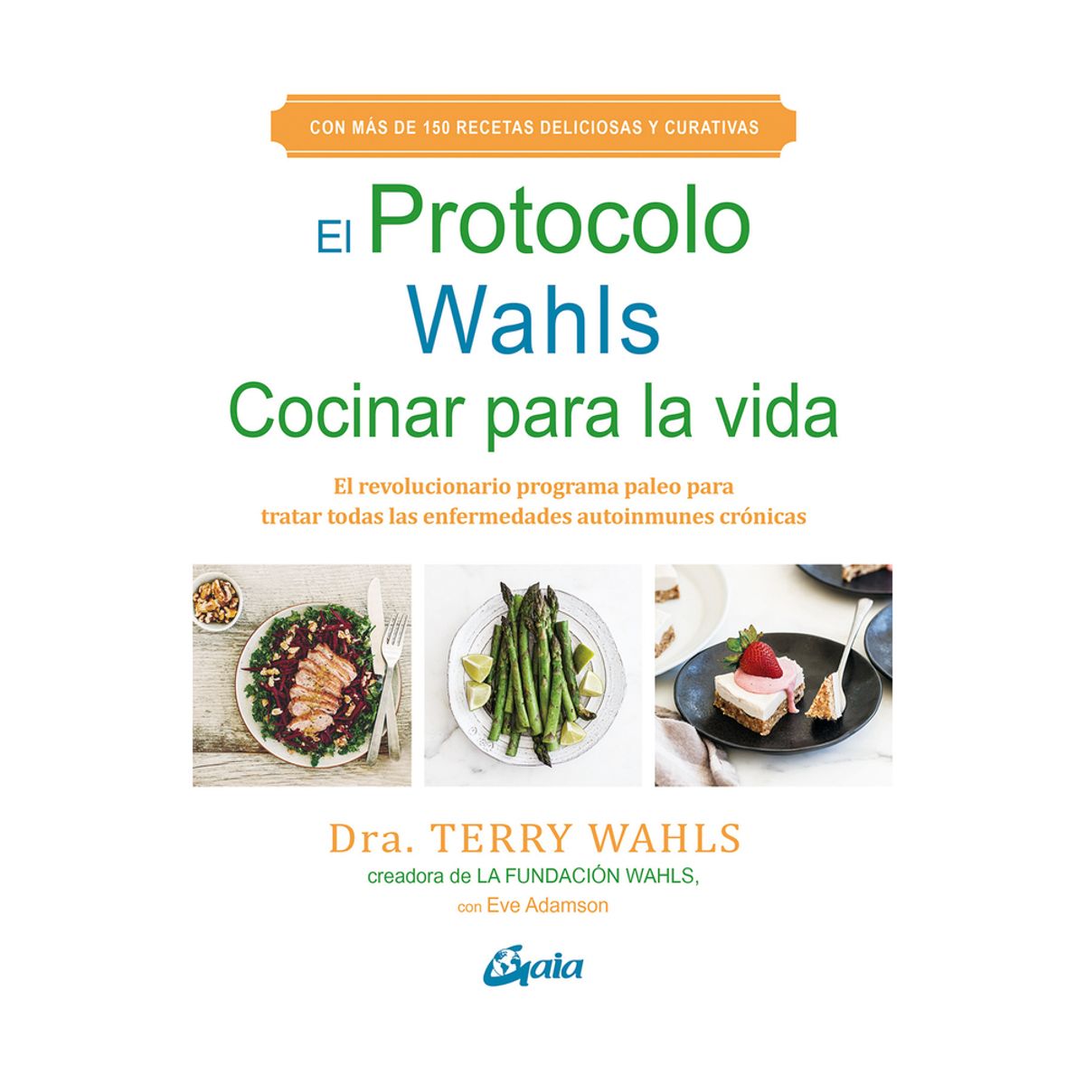 TOP10BOOKS - LIBRO El Protocolo Wahls Cocinar Para La Vida