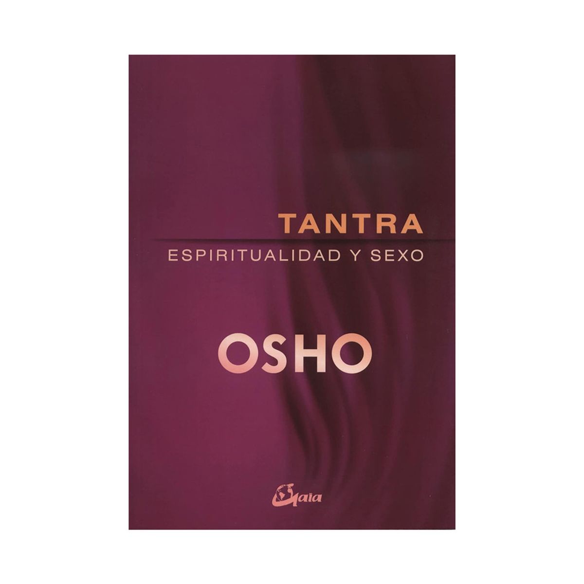 TOP10BOOKS - LIBRO Tantra Espiritualidad Y s e x o - Tantra Espiritualidad Y s e x o