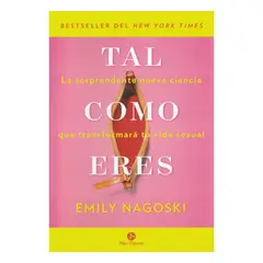 TOP10BOOKS - LIBRO Tal cómo Eres - Emily Nagoski