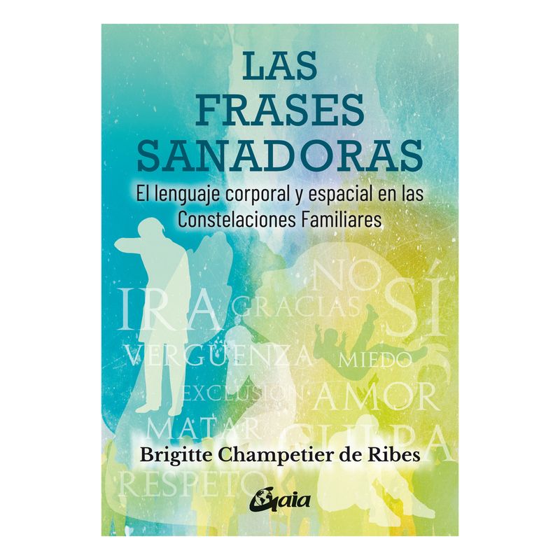 TOP10BOOKS - LIBRO Las Frases Sanadoras-BRIGITTE CHAMPETIER DE RIBES
