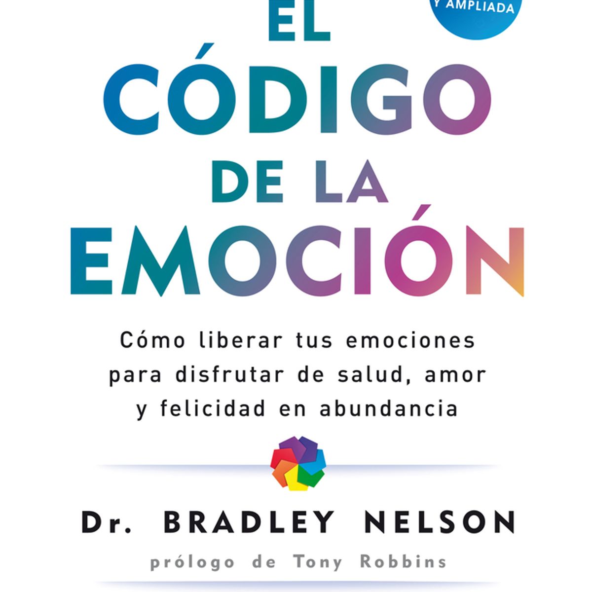 TOP10BOOKS - LIBRO El Código De La Emoción - El Código De La Emoción