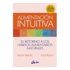 TOP10BOOKS - LIBRO Alimentación Intuitiva - Alimentación Intuitiva