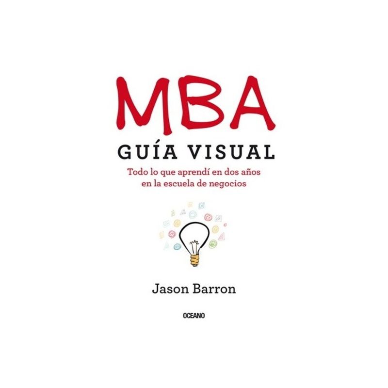 TOP10BOOKS - LIBRO Mba-Guia Visual-JASON BARRON