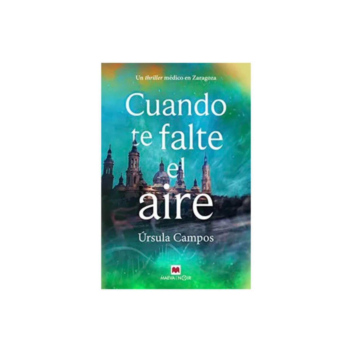 TOP10BOOKS - LIBRO Cuando Te Falte El Aire - ÚRSULA CAMPOS