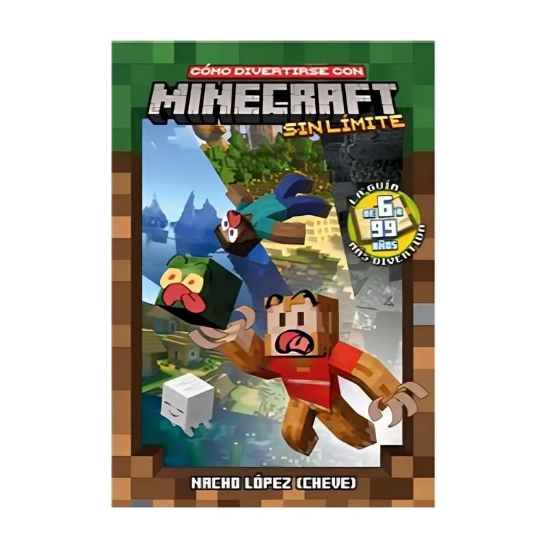 TOP10BOOKS - LIBRO Como Divertirse Con Minecraft s i n Límite-NACHO LÓPEZ