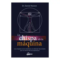 TOP10BOOKS - LIBRO La Chispa De La Máquina-DANIEL KEOWN