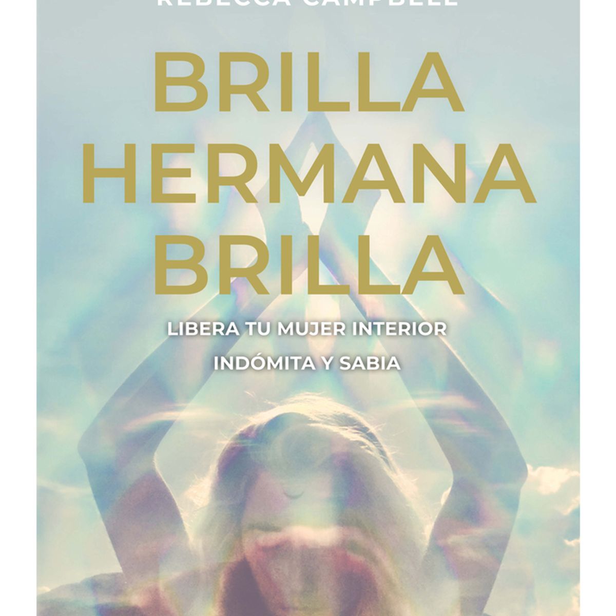 TOP10BOOKS - LIBRO Brilla Hermana Brilla - Brilla Hermana Brilla