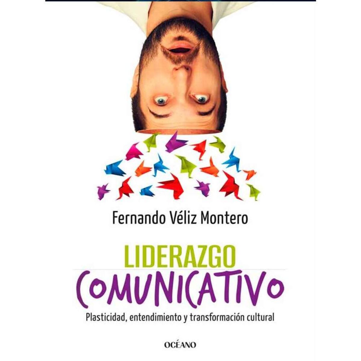 TOP10BOOKS - LIBRO Liderazgo Comunicativo - Liderazgo Comunicativo