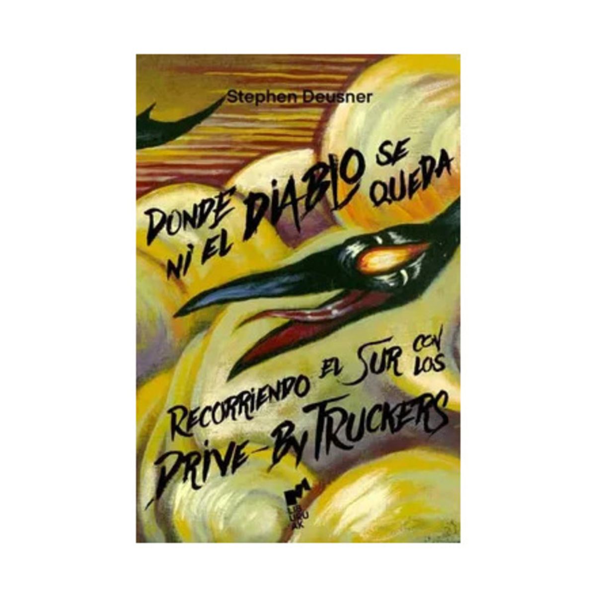 TOP10BOOKS - LIBRO Dónde Ni El Diablo Se Queda - Dónde Ni El Diablo Se Queda