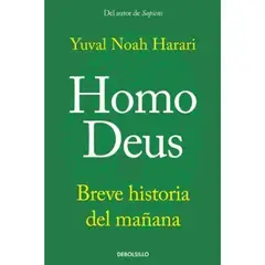 DEBOLSILLO - Homo Deus - Yuval Noah Harari