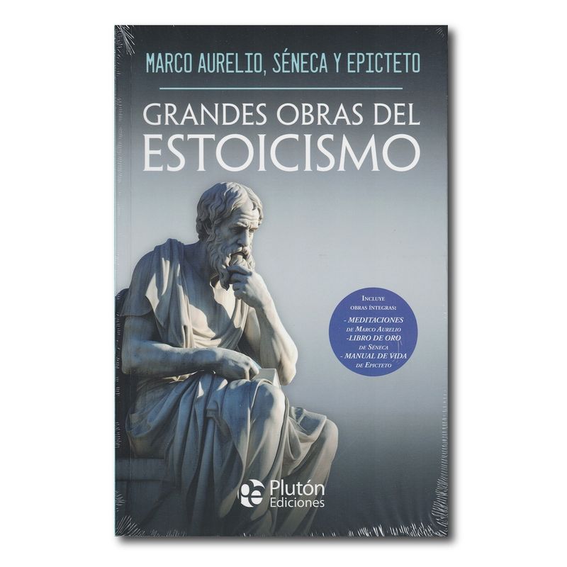 PLUTON EDICIONES - Grandes Obras del Estoicismo