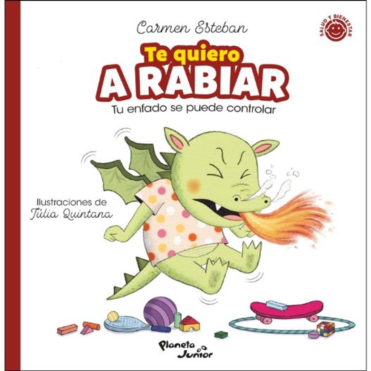 PLANETA JUNIOR - Te Quiero A Rabiar - Carmen Esteban