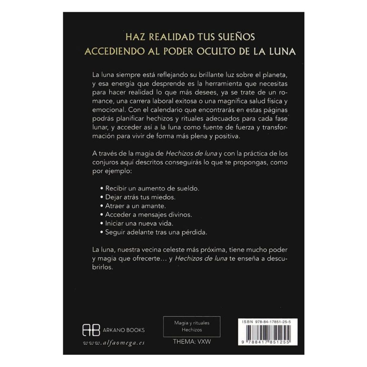 ARKANO BOOKS - Libro Hechizos de la Luna - Diane Ahlquist