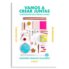 PENGUIN RANDOM HOUSE - Libro Vamos A Crear Juntas