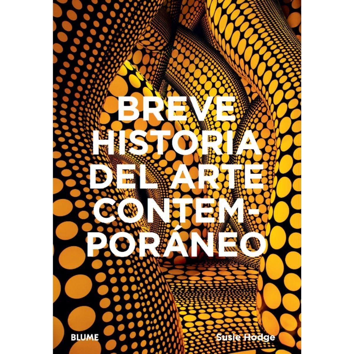 BLUME - Breve historia del arte contemporáneo