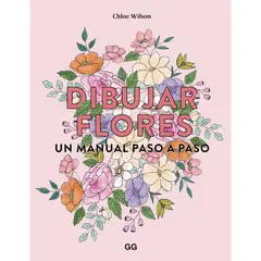 GUSTAVO GILI - Dibujar flores. Un manual paso a paso