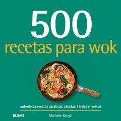BLUME - 500 recetas para wok