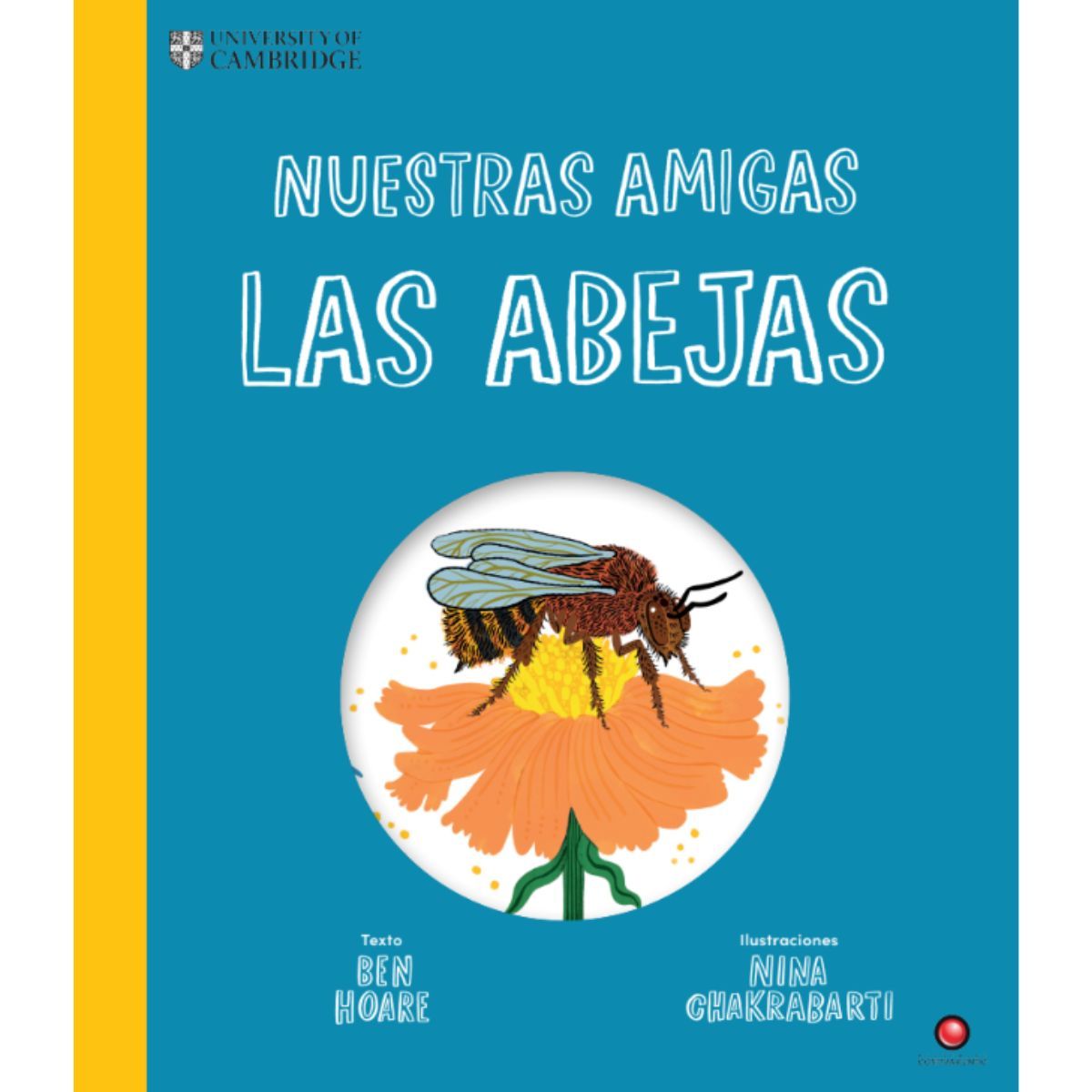 EDITORIAL CONTRAPUNTO - Nuestras amigas las abejas