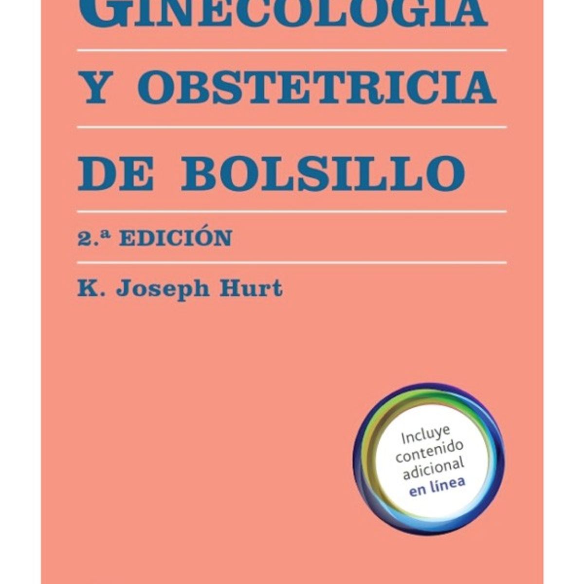 EDITORIAL MEDITERRANEO - Ginecología y obstetricia de bolsillo 2ed.