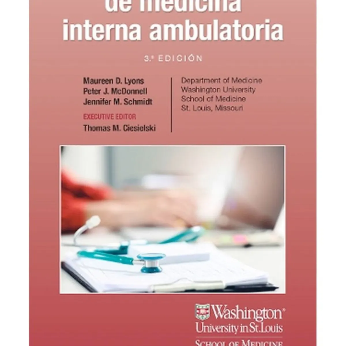 EDITORIAL MEDITERRANEO - Manual Washington de medicina interna ambulatoria 3° edición