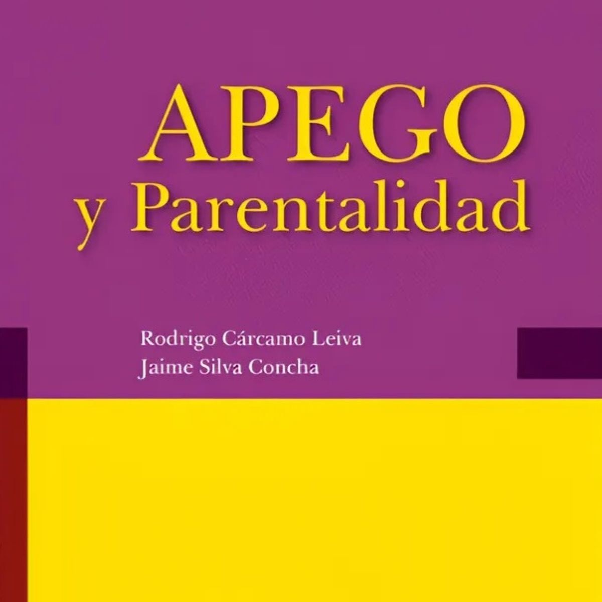 EDITORIAL MEDITERRANEO - Apego y parentalidad