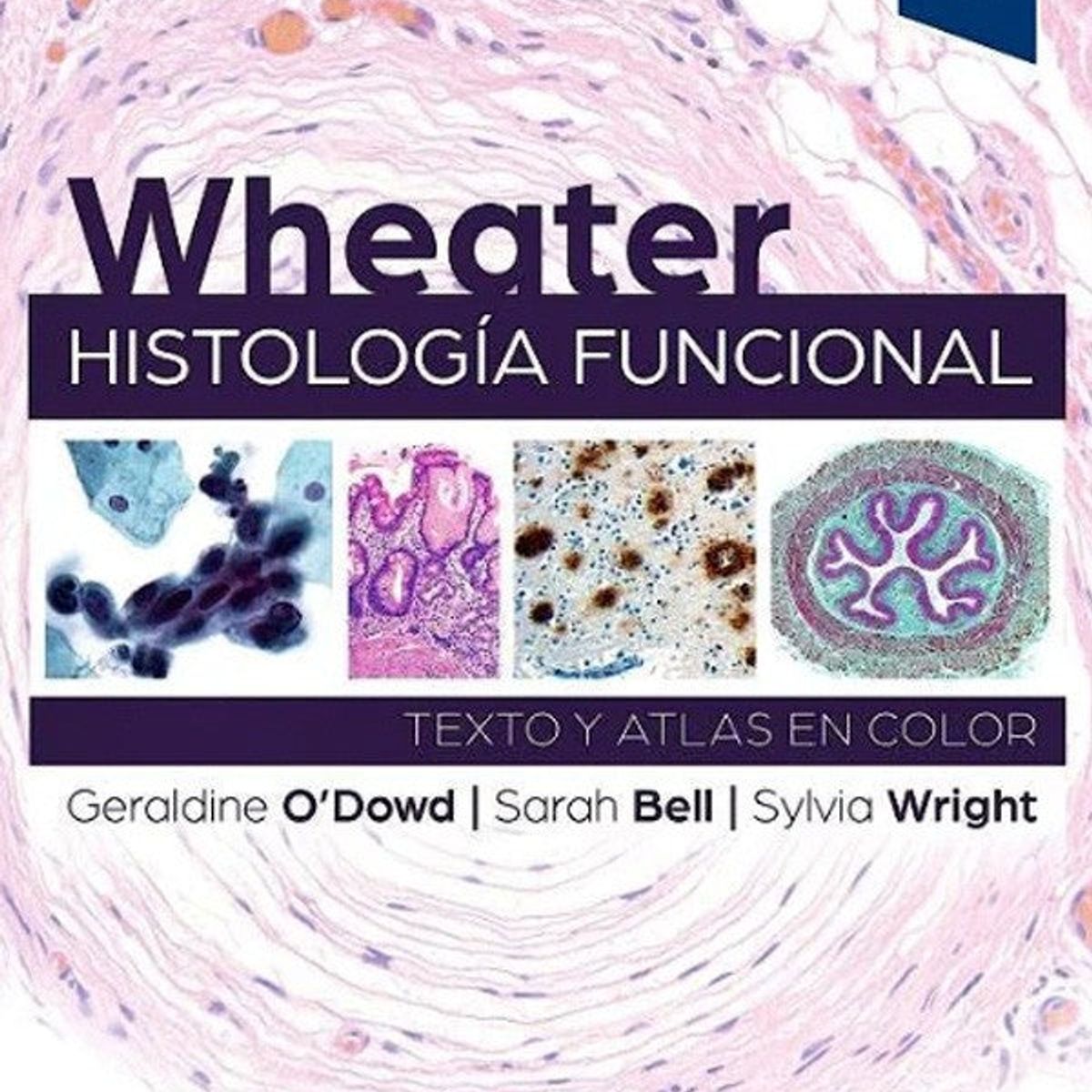ELSEVIER - Wheater. Histología Funcional 7° Ed.