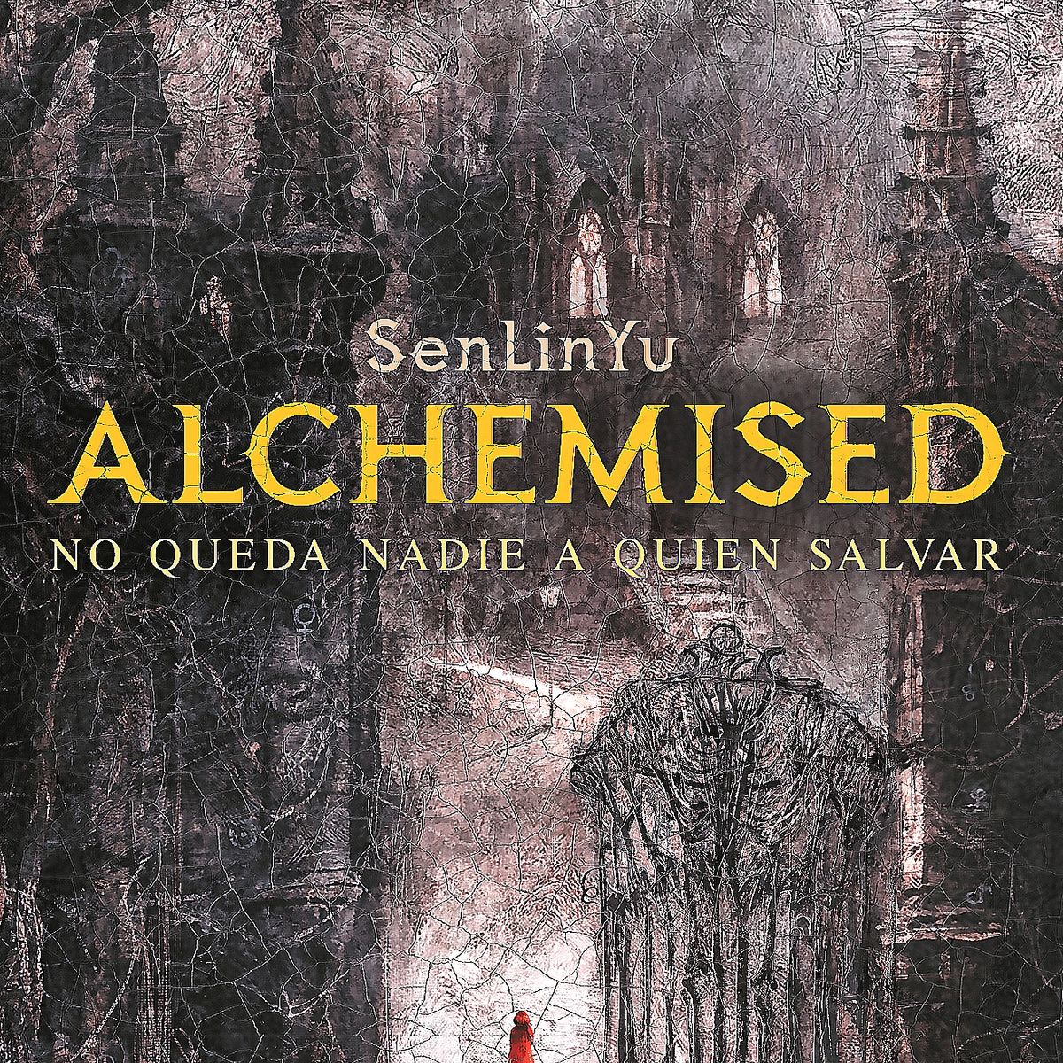 MONTENA - Libro Alchemised - No queda nadie a quién salvar - SenLinYu