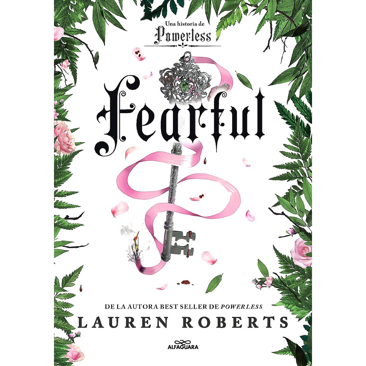 ALFAGUARA - Libro Fearful - Saga Powerless 3.5 - Lauren Roberts