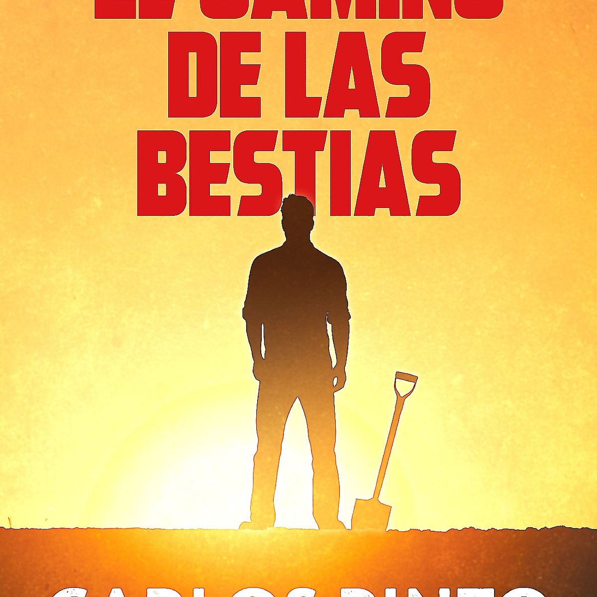 SUMA DE LETRAS - Libro El camino de las bestias - Carlos Pinto