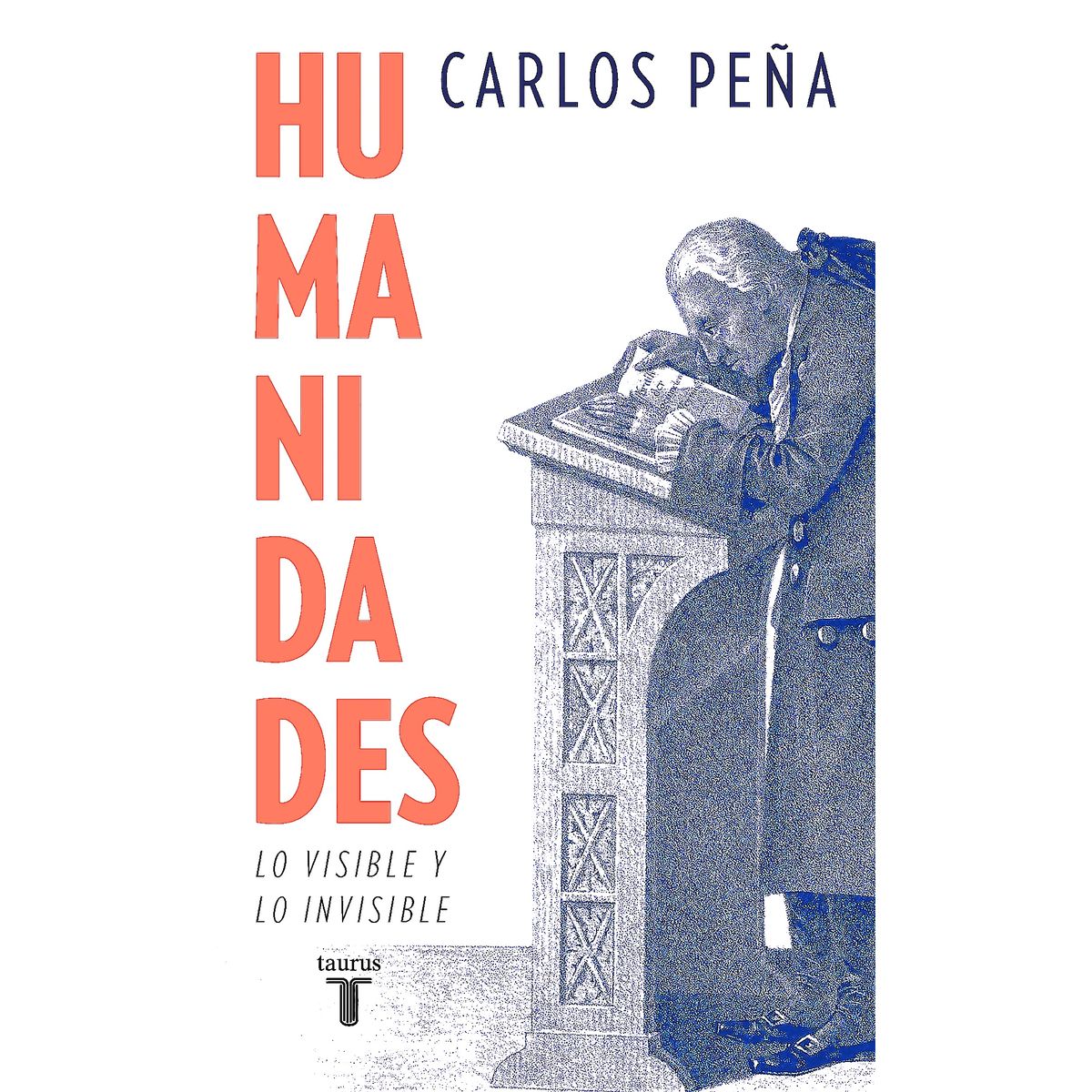 TAURUS - Libro Humanidades - Carlos Peña