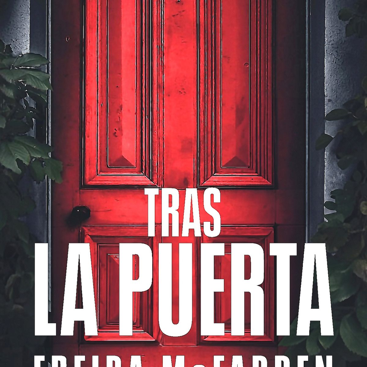 SUMA DE LETRAS - Libro Tras la puerta - Freida McFadden