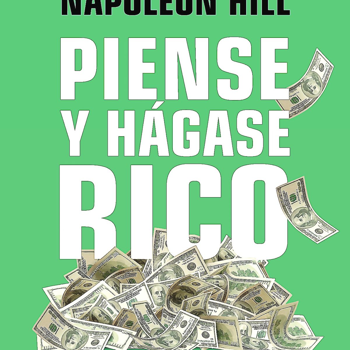 DEBOLSILLO - Libro Piense y hágase rico - Ed Limitada - Napoleon Hill