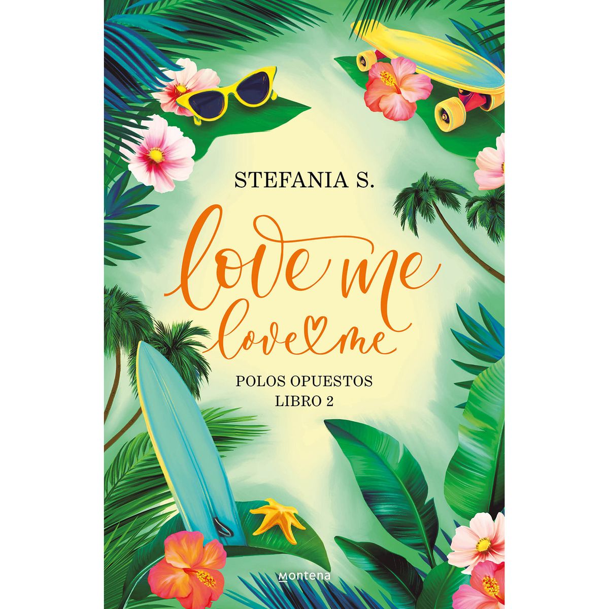 PENGUIN RANDOM HOUSE - Libro Love Me Love Me 2