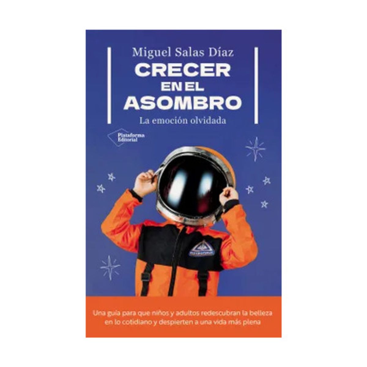 TOP10BOOKS - LIBRO Crecer En El Asombro - Crecer En El Asombro
