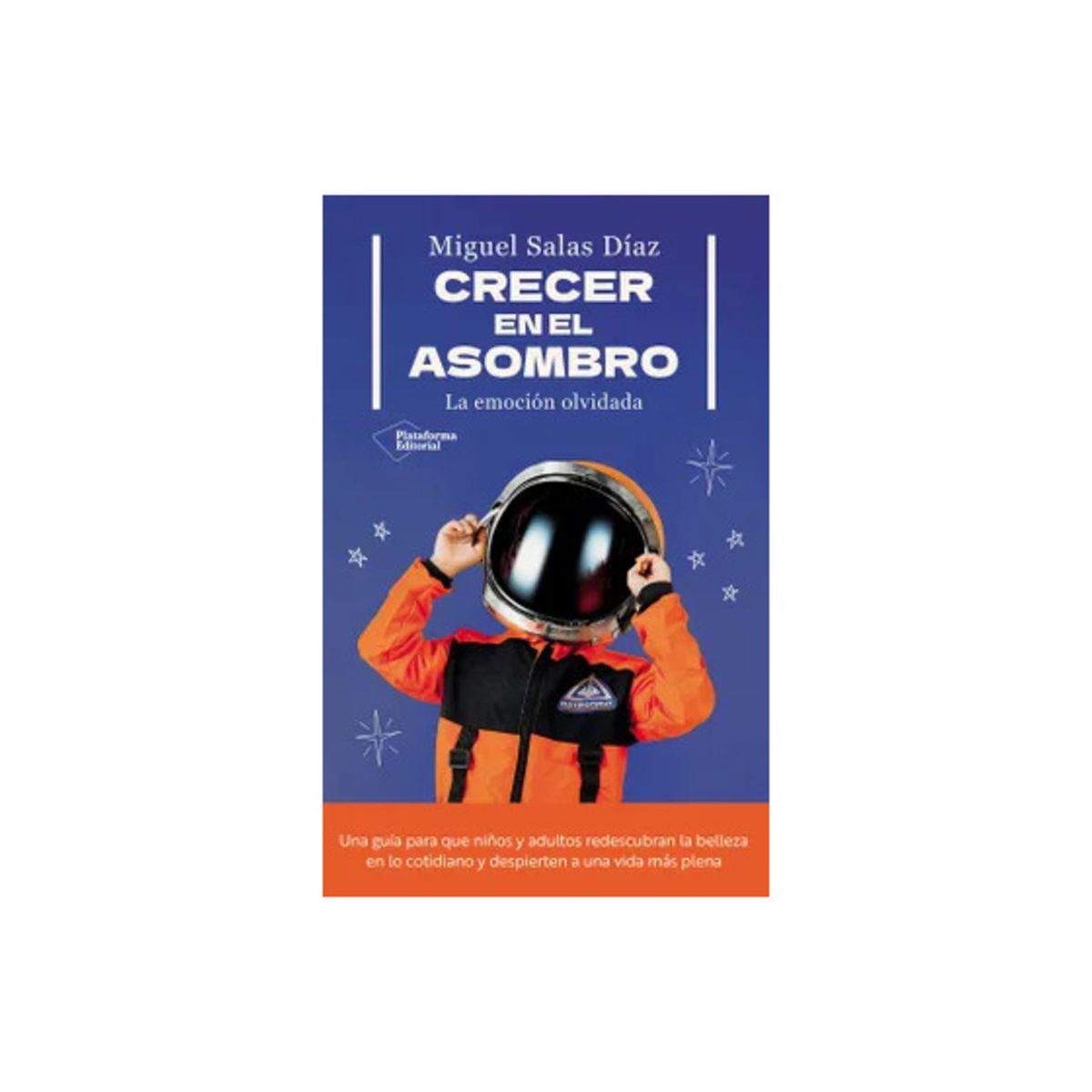 TOP10BOOKS - LIBRO Crecer En El Asombro - Crecer En El Asombro