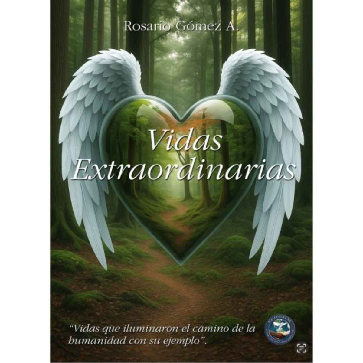 TOP10BOOKS - LIBRO Vidas Extraordinarias - ROSARIO GÓMEZ ALFONSO