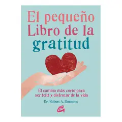 TOP10BOOKS - LIBRO Pequeño Libro De La Gratitud - Pequeño Libro De La Gratitud