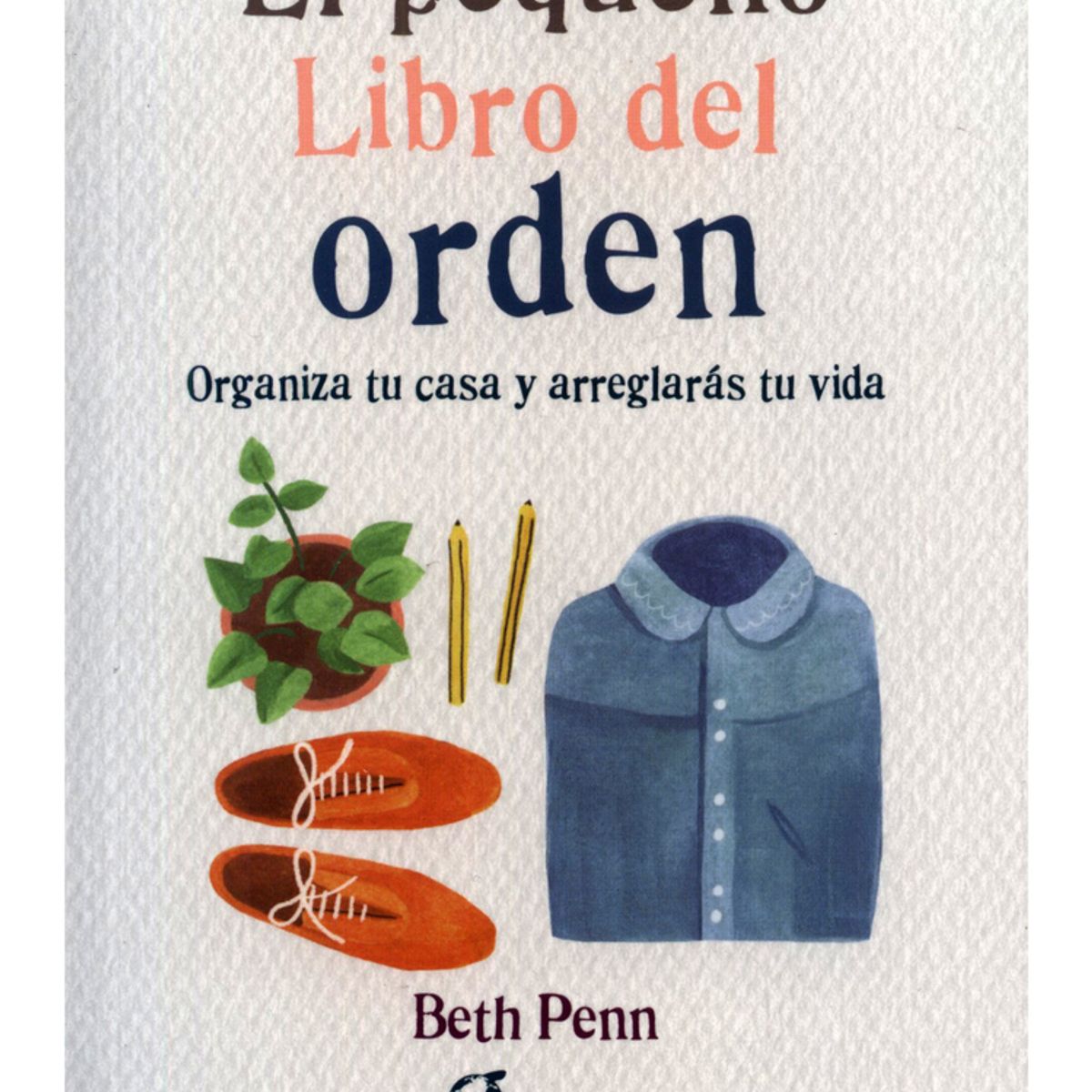 TOP10BOOKS - LIBRO El Pequeño Libro Del Orden - El Pequeño Libro Del Orden