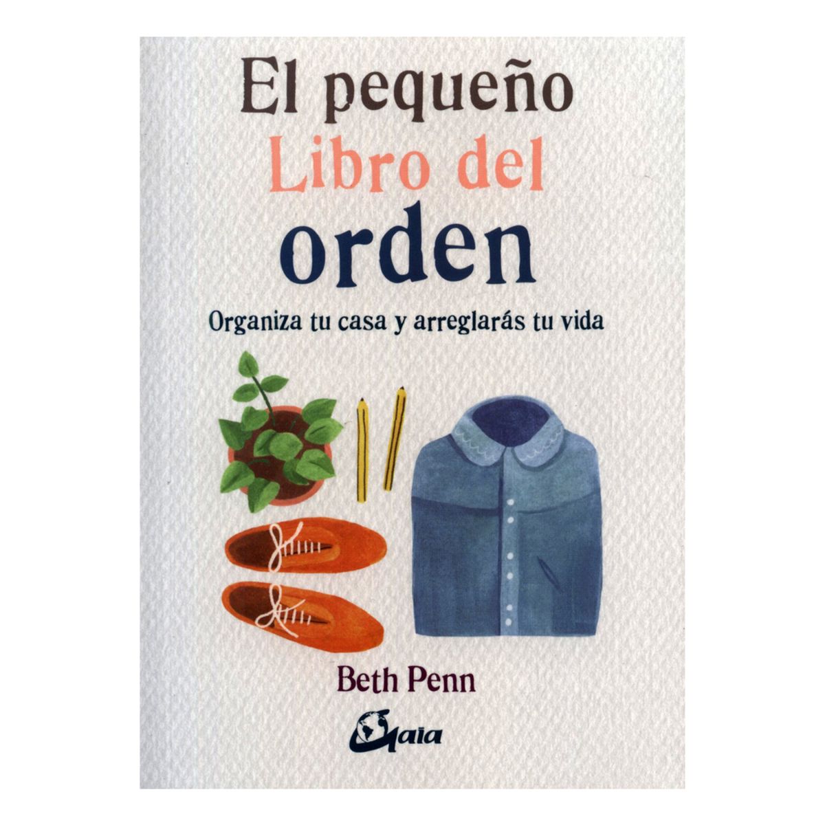 TOP10BOOKS - LIBRO El Pequeño Libro Del Orden - El Pequeño Libro Del Orden