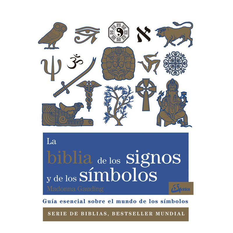 TOP10BOOKS - LIBRO La Biblia De Los Signos Y De Los Símbolos - MADONNA GAUDING