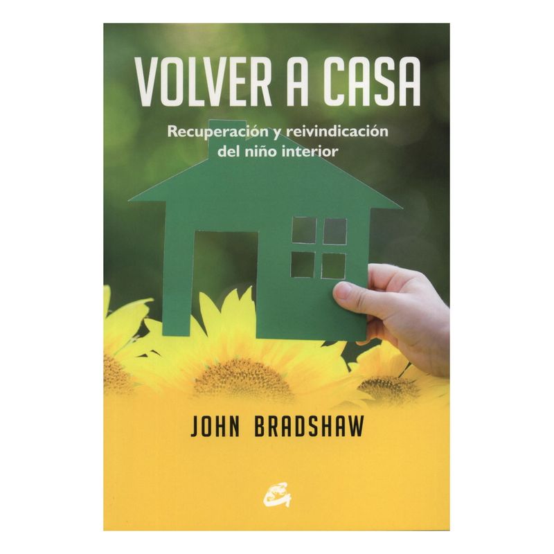 TOP10BOOKS - LIBRO Volver A Casa - JOHN BRADSHAW
