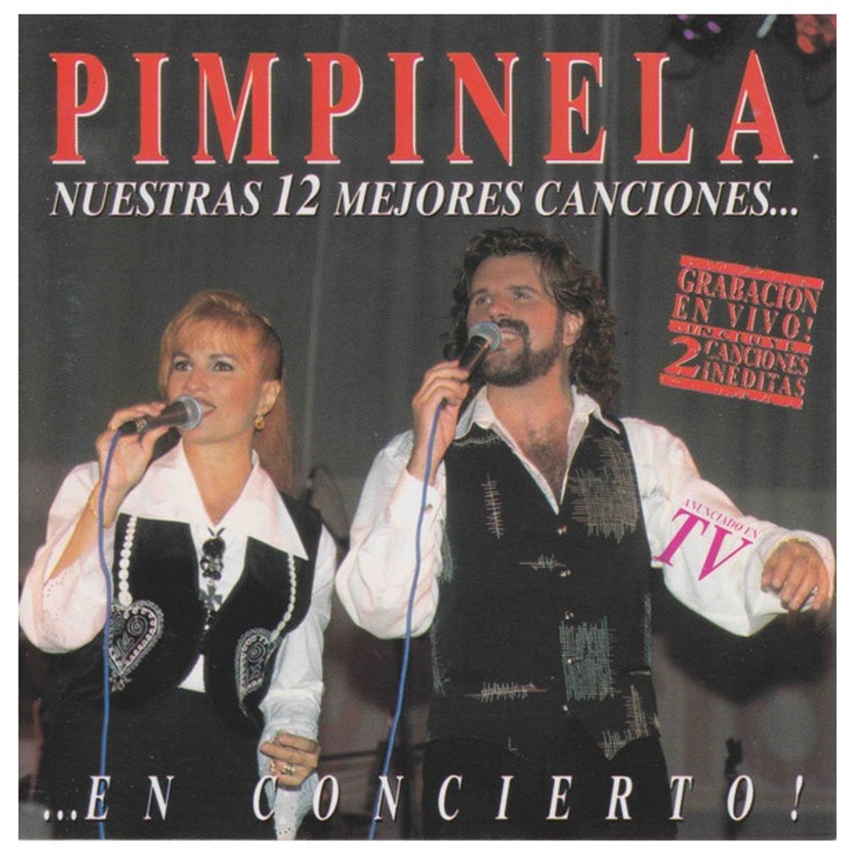 GENERICO - PIMPINELA - NUESTRAS 12 MEJORES CANCIONES...EN CONCIERTO / VINILO