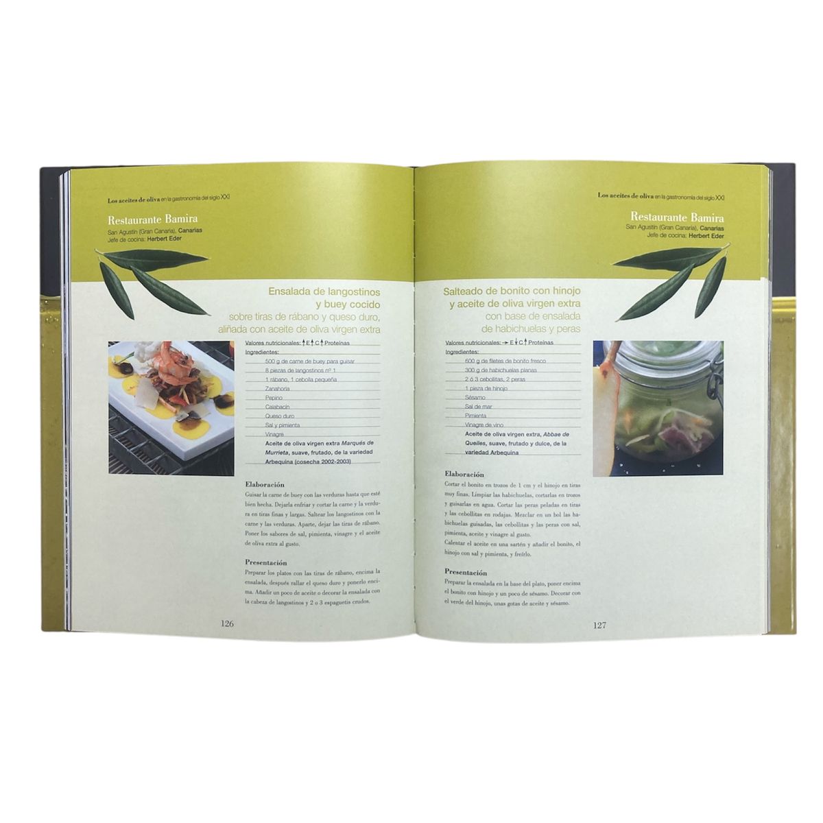 EVEREST - LOS ACEITES DE OLIVA EN LA GASTRONOMIA DEL SIGLO XXI