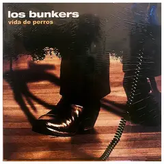 GENERICO - LOS BUNKERS - VIDA DE PERROS / VINILO