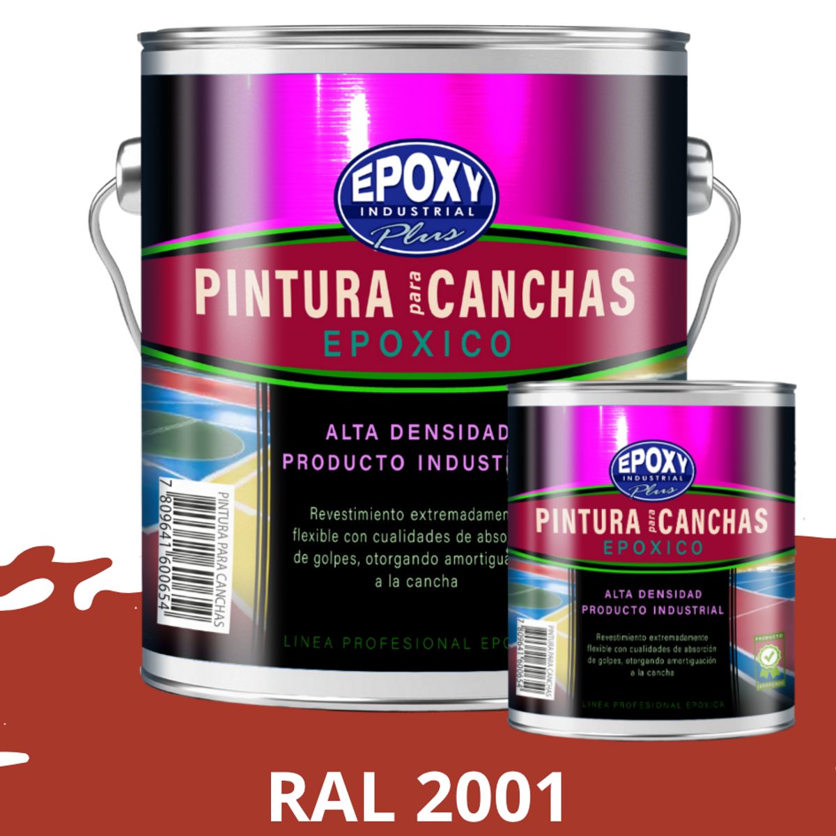 EPOXY - PINTURA EPÓXICA 2K CANCHAS DEPORTIVAS - KIT GALON RAL 2001