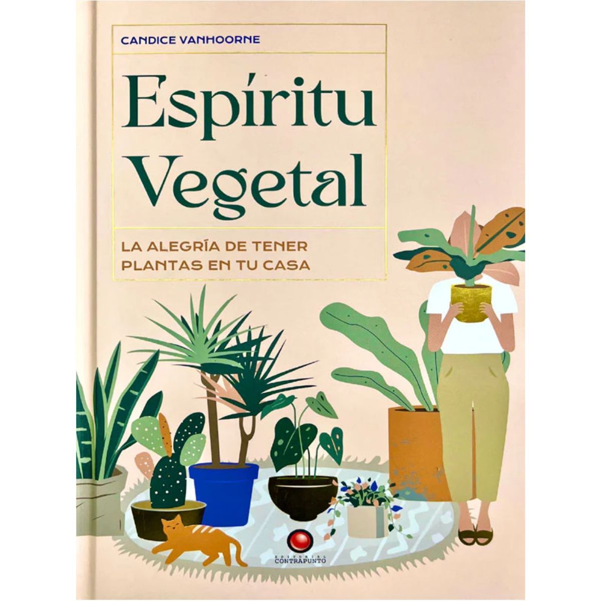 EDITORIAL CONTRAPUNTO - Espíritu vegetal de Editorial Contrapunto