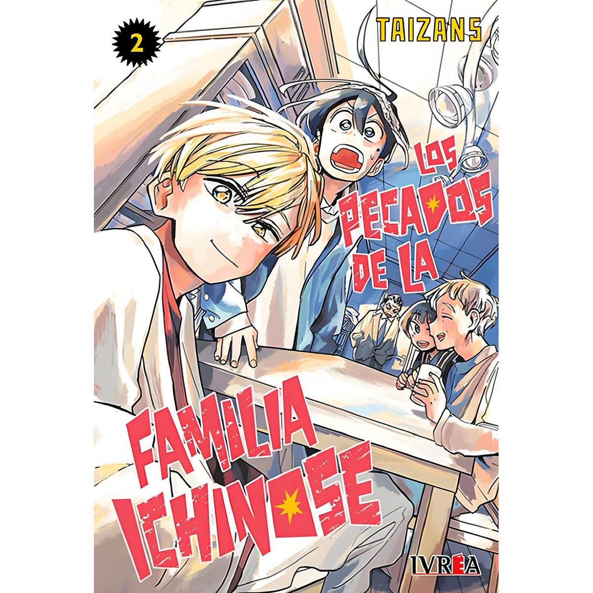 IVREA - Manga Los Pecados de la Familia Ichinose 02