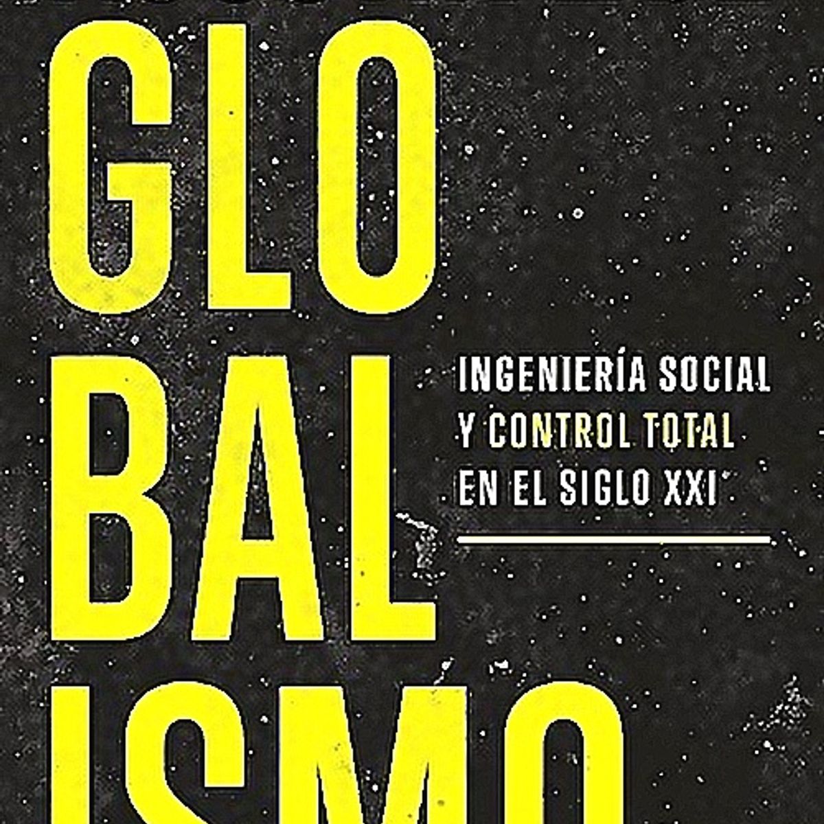 GENERICO - Libro Globalismo - Agustín Laje